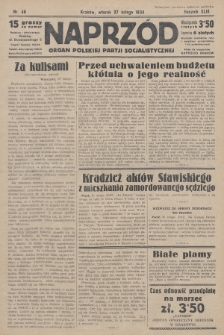 Naprzód : organ Polskiej Partji Socjalistycznej. 1934, nr 46