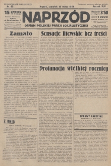 Naprzód : organ Polskiej Partji Socjalistycznej. 1934, nr 66 (po konfiskacie nakład drugi)