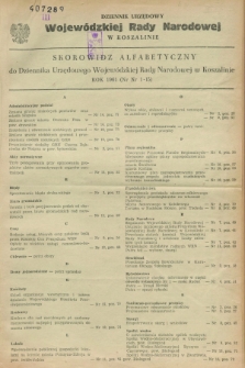 Dziennik Urzędowy Wojewódzkiej Rady Narodowej w Koszalinie. 1961, Skorowidz alfabetyczny