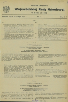 Dziennik Urzędowy Wojewódzkiej Rady Narodowej w Koszalinie. 1972, nr 1 (10 lutego)