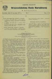 Dziennik Urzędowy Wojewódzkiej Rady Narodowej w Koszalinie. 1977, nr 1 (18 stycznia)