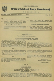 Dziennik Urzędowy Wojewódzkiej Rady Narodowej w Koszalinie. 1977, nr 3 (15 kwietnia)