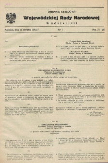 Dziennik Urzędowy Wojewódzkiej Rady Narodowej w Koszalinie. 1982, nr 7 (12 sierpnia)