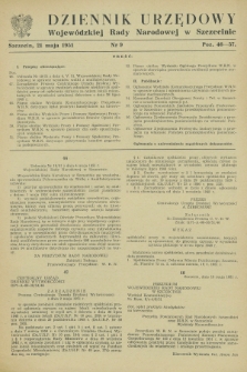 Dziennik Urzędowy Wojewódzkiej Rady Narodowej w Szczecinie. 1951, nr 9 (21 maja)