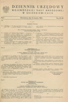 Dziennik Urzędowy Wojewódzkiej Rady Narodowej w Skierniewicach. 1982, nr 4 (16 sierpnia)