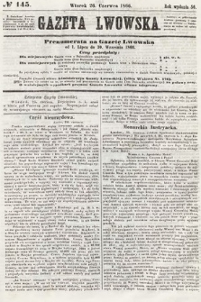 Gazeta Lwowska. 1866, nr 145