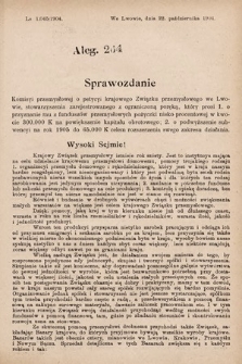 [Kadencja VIII, sesja II, al. 264] Alegata do Sprawozdań Stenograficznych z Drugiej Sesyi Ósmego Peryodu Sejmu Krajowego Królestwa Galicyi i Lodomeryi z Wielkiem Księstwem Krakowskiem z roku 1904. Alegat 264