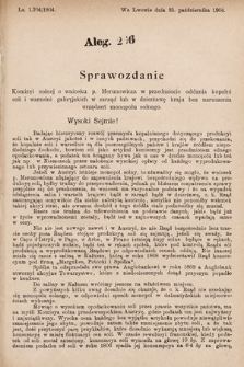 [Kadencja VIII, sesja II, al. 266] Alegata do Sprawozdań Stenograficznych z Drugiej Sesyi Ósmego Peryodu Sejmu Krajowego Królestwa Galicyi i Lodomeryi z Wielkiem Księstwem Krakowskiem z roku 1904. Alegat 266