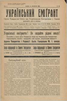 Ukraïns'kij Emigrant : organ Tovaristva Opìki nad Ukraïns'kimi Emìgrantami u L'vovi. R.2, č. 19 (15 žovtnâ 1928)