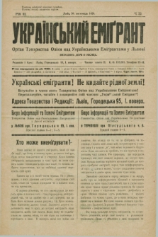 Ukraïns'kij Emigrant : organ Tovaristva Opìki nad Ukraïns'kimi Emìgrantami u L'vovi. R.3, č. 22 (30 listopada 1929)