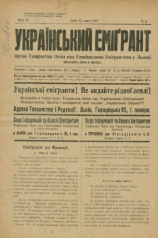 Ukraïns'kij Emigrant : organ Tovaristva Opìki nad Ukraïns'kimi Emìgrantami u L'vovi. R.4, č. 5 (15 marta 1930)