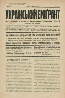 Ukraïns'kij Emigrant : organ Tovaristva Opìki nad Ukraïns'kimi Emìgrantami u L'vovi. R.4, č. 17 (15 veresnâ 1930)