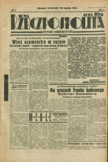 Nowa Rzeczpospolita : pismo codzienne. R.1, nr 1 (12 kwietnia 1938)