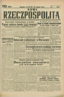 Nowa Rzeczpospolita. R.1, nr 7 (19 kwietnia 1938)