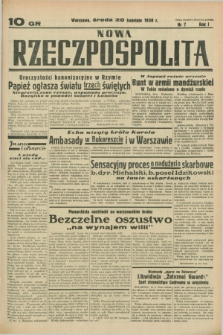 Nowa Rzeczpospolita. R.1, nr 7 (20 kwietnia 1938)