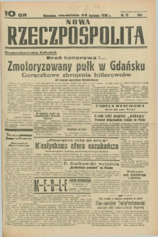 Nowa Rzeczpospolita. R.1, nr 12 (24 kwietnia 1938)