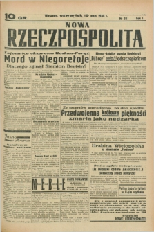Nowa Rzeczpospolita. R.1, nr 38 (19 maja 1938)