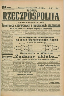 Nowa Rzeczpospolita. R.1, nr 47 (26 maja 1938)