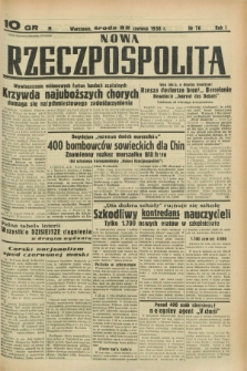 Nowa Rzeczpospolita. R.1, nr 76 (22 czerwca 1938)