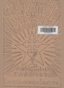 Światło Prawdy : czasopismo chrześcijańskiego okultyzmu. 1936, nr 1