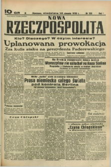 Nowa Rzeczpospolita. R.1, nr 135 (14 sierpnia 1938)