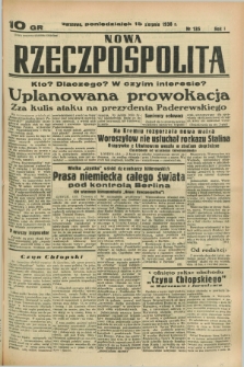 Nowa Rzeczpospolita. R.1, nr 135 (15 sierpnia 1938)