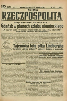 Nowa Rzeczpospolita. R.1, nr 137 (17 sierpnia 1938)