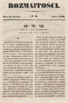 Rozmaitości : pismo dodatkowe do Gazety Lwowskiej. 1856, nr 6