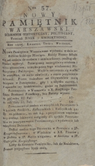 Nowy Pamiętnik Warszawski : dziennik historyczny, polityczny, tudzież nauk i umieiętności. 1805, nr 57