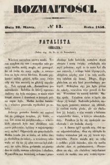 Rozmaitości : pismo dodatkowe do Gazety Lwowskiej. 1856, nr 13