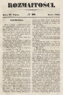 Rozmaitości : pismo dodatkowe do Gazety Lwowskiej. 1856, nr 30