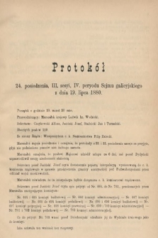 [Kadencja IV, sesja III, pos. 24] Protokoły z 3. Sesyi IV. Peryodu Sejmu Krajowego Królestwa Galicyi i Lodomeryi z Wielkiem Księstwem Krakowskiem w roku 1880. Protokół 24