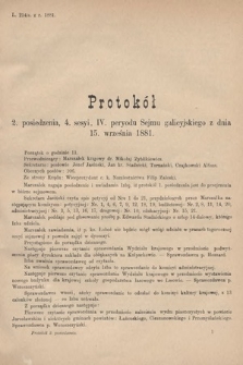 [Kadencja IV, sesja IV, pos. 2] Protokoły z 4. Sesyi IV. Peryodu Sejmu Krajowego Królestwa Galicyi i Lodomeryi wraz z Wielkiem Księstwem Krakowskiem z roku 1881. Protokół 2