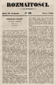 Rozmaitości : pismo dodatkowe do Gazety Lwowskiej. 1856, nr 50