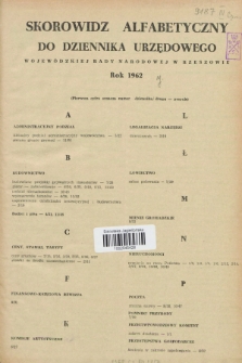 Dziennik Urzędowy Wojewódzkiej Rady Narodowej w Rzeszowie. 1962, Skorowidz alfabetyczny