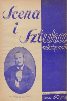 Scena i Sztuka : teatr - muzyka - film - radjo. 1936, nr 2 (15 października - 15 listopada) + wkładka