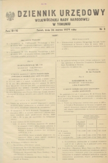 Dziennik Urzędowy Wojewódzkiej Rady Narodowej w Toruniu. 1979, nr 2 (26 marca)