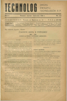 Technolog : organ Związku Technologów R.P. R.6, Nr. 3/4 (marzec/kwiecień 1938)