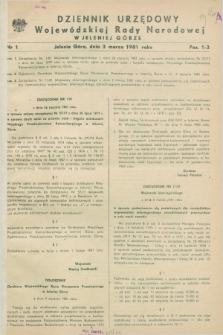 Dziennik Urzędowy Wojewódzkiej Rady Narodowej w Jeleniej Górze. 1981, nr 1 (3 marca)