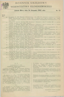 Dziennik Urzędowy Województwa Jeleniogórskiego. 1985, nr 12 (26 listopada)