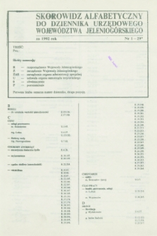 Dziennik Urzędowy Województwa Jeleniogórskiego. 1992, Skorowidz alfabetyczny