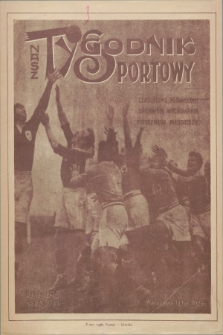 Nasz Tygodnik Sportowy : czasopismo poświęcone sprawom wychowania fizycznego młodzieży. R.1, № 5 (18 lutego 1926)