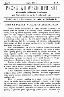 Przegląd Wszechpolski : miesięcznik polityczny i społeczny. 1899, nr 7