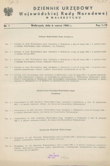 Dziennik Urzędowy Wojewódzkiej Rady Narodowej w Wałbrzychu. 1981, nr 1 (6 marca)