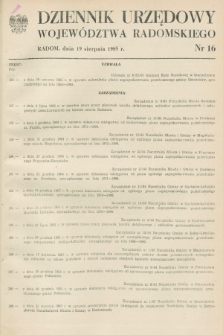 Dziennik Urzędowy Województwa Radomskiego. 1985, nr 16 (19 sierpnia)