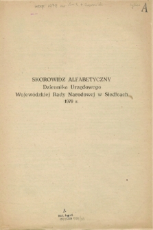 Dziennik Urzędowy Wojewódzkiej Rady Narodowej w Siedlcach. 1979, Skorowidz alfabetyczny