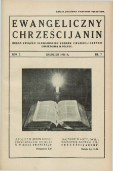 Ewangeliczny Chrześcijanin : organ Związku Słowiańskich Zborów Ewangelicznych Chrześcijan w Polsce. R.2, nr 7 (grudzień 1935)