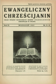 Ewangeliczny Chrześcijanin : organ Związku Słowiańskich Zborów Ewangelicznych Chrześcijan w Polsce. R.4, nr 2/3 (wrzesień 1937)