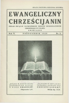 Ewangeliczny Chrześcijanin : organ Związku Słowiańskich Zborów Ewangelicznych Chrześcijan w Polsce. R.5, nr 2 (październik 1938)