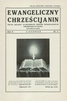 Ewangeliczny Chrześcijanin : organ Związku Słowiańskich Zborów Ewangelicznych Chrześcijan w Polsce. R.5, nr 3 (listopad 1938)